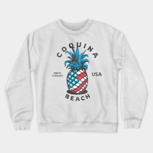 Coquina Beach, NC Summertime Vacationing Patriotic Pineapple Crewneck Sweatshirt